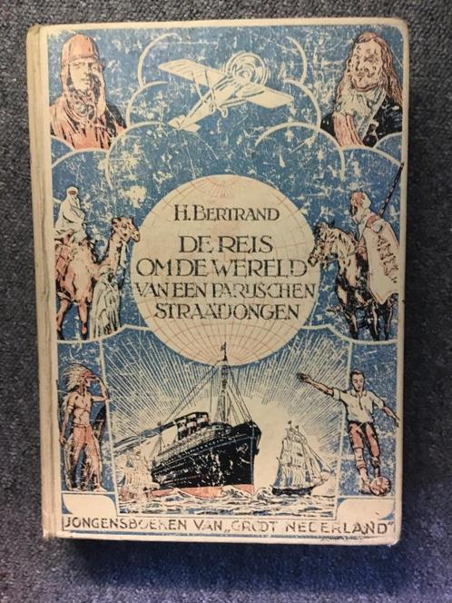 Reis om de wereld ve Parijschen straatjongen ; H. Bertrand, Antiek en Kunst, Antiek | Boeken en Bijbels, Ophalen of Verzenden