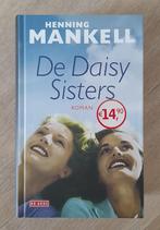 Henning Mankell - De Daisy Sisters, Boeken, Ophalen of Verzenden, Henning Mankell, Zo goed als nieuw, Nederland