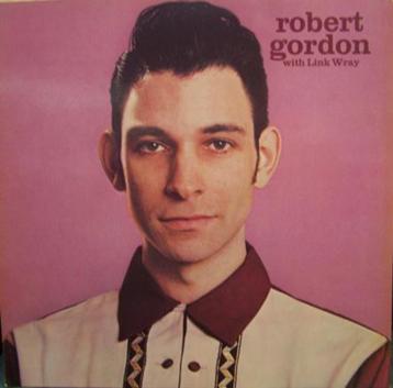 Robert Gordon With Link Wray – Robert Gordon With Link Wray beschikbaar voor biedingen