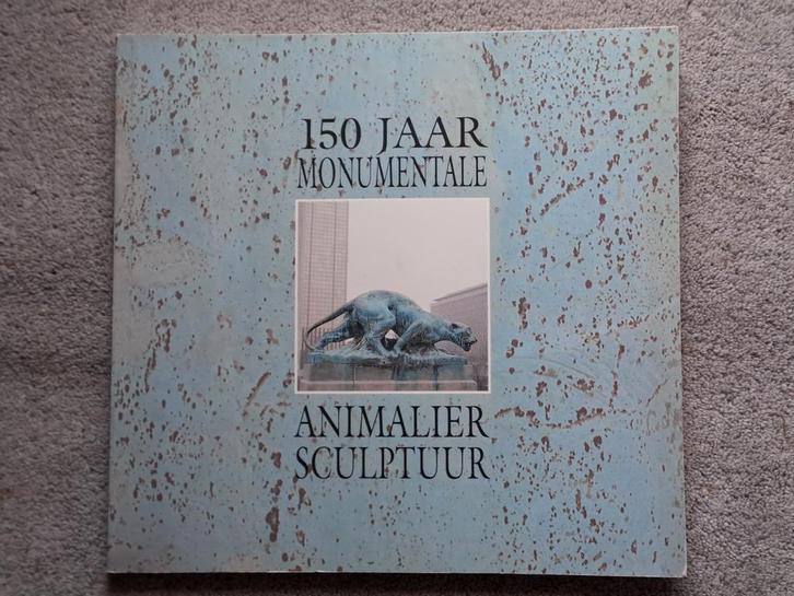 Boek: 150 jaar Animal sculptuur Beelden, Boeken, Kunst en Cultuur | Beeldend, Gelezen, Beeldhouwkunst, Ophalen of Verzenden