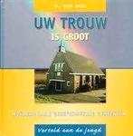 H van Dam - Uw trouw is groot - 100 jaar Ger Gem, Ophalen of Verzenden, Zo goed als nieuw, Christendom | Katholiek