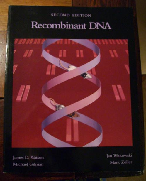 Recombinant DNA, James D. Watson / Michael Gilman, Boeken, Studieboeken en Cursussen, Zo goed als nieuw, WO, Beta, Ophalen of Verzenden