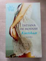 Kwetsbaar (Tatiana de Rosnay), Boeken, Ophalen of Verzenden, Zo goed als nieuw