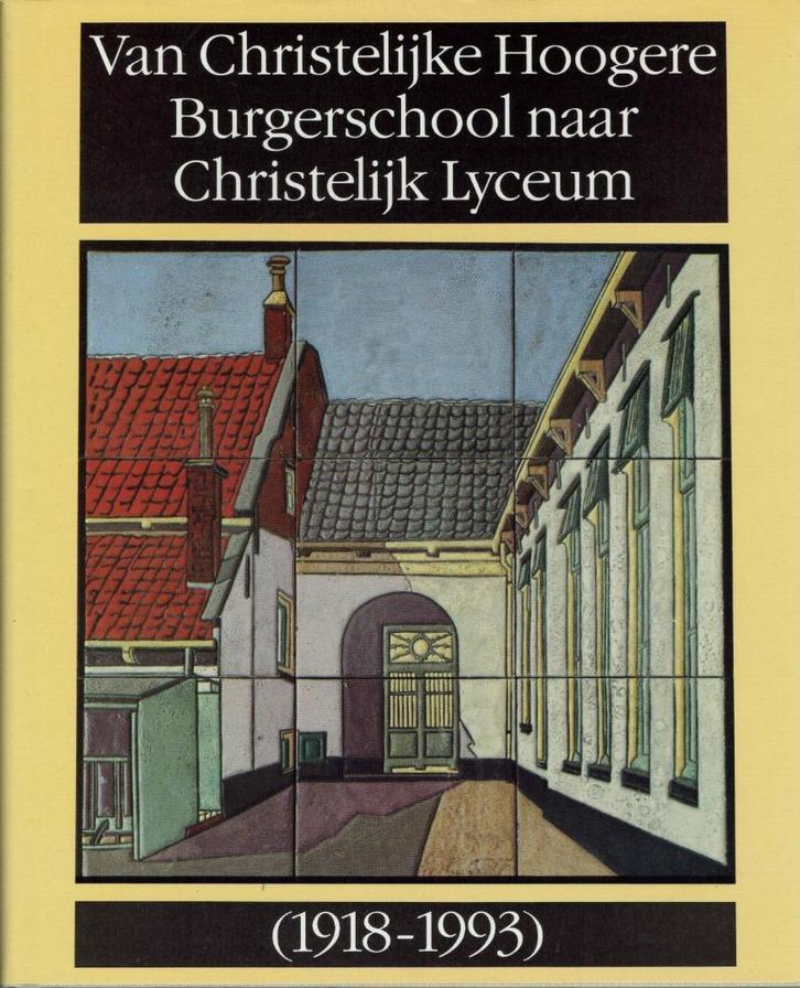 Gedenkboek 75 jaar Christelijk Lyceum te Alpen aan den Rijn., Boeken, Geschiedenis | Stad en Regio, Zo goed als nieuw, 20e eeuw of later