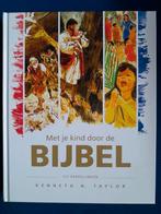 Kenneth N. Taylor - Met je kind door de Bijbel, Ophalen of Verzenden, Zo goed als nieuw, Kenneth N. Taylor