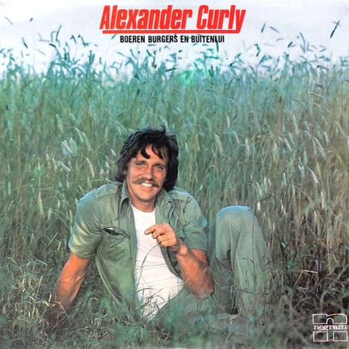 LP - Alexander Curly - Boeren, burgers en buitenlui, Cd's en Dvd's, Vinyl | Nederlandstalig, Zo goed als nieuw, Levenslied of Smartlap