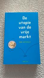 Hans Achterhuis - De utopie van de vrije markt, Ophalen of Verzenden, Zo goed als nieuw, Hans Achterhuis