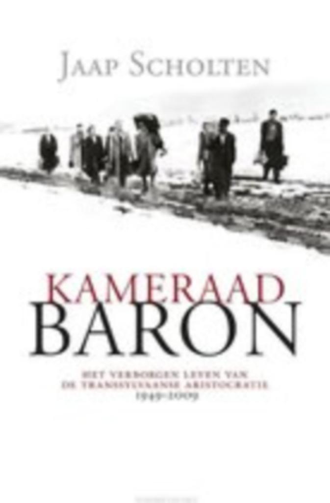 Jaap Scholten: Kameraad Baron, Boeken, Romans, Gelezen, Ophalen of Verzenden