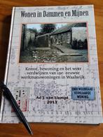 Wonen in dammen en mijnen. Waalwijk, Boeken, Ophalen of Verzenden, Zo goed als nieuw