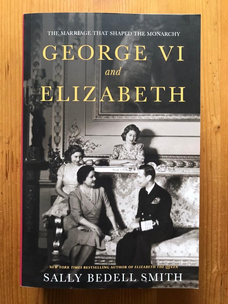 Sally Bedell Smith / George VI and Elizabeth (large pap.), Ophalen of Verzenden, Zo goed als nieuw, Europa
