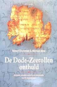 Robert Eisenman: De Dode Zee-rollen onthuld, Boeken, Ophalen of Verzenden, Gelezen, Robert Eisenman