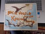 boek hoe de vogels aan een koning kwamen, Boeken, Ophalen of Verzenden, Gelezen, Vogels