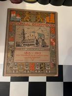 Nationaal Gedenkboek 1813-1913, Boeken, Ophalen of Verzenden, 19e eeuw, Gelezen