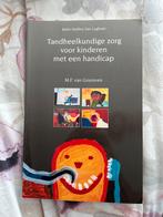 Tandheelkundige zorg voor kinderen met een handicap, Ophalen of Verzenden, Gamma, Gelezen, HBO