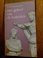 Het geloof van de katholiek -Doornik -, Ophalen of Verzenden, Gelezen, Christendom | Katholiek