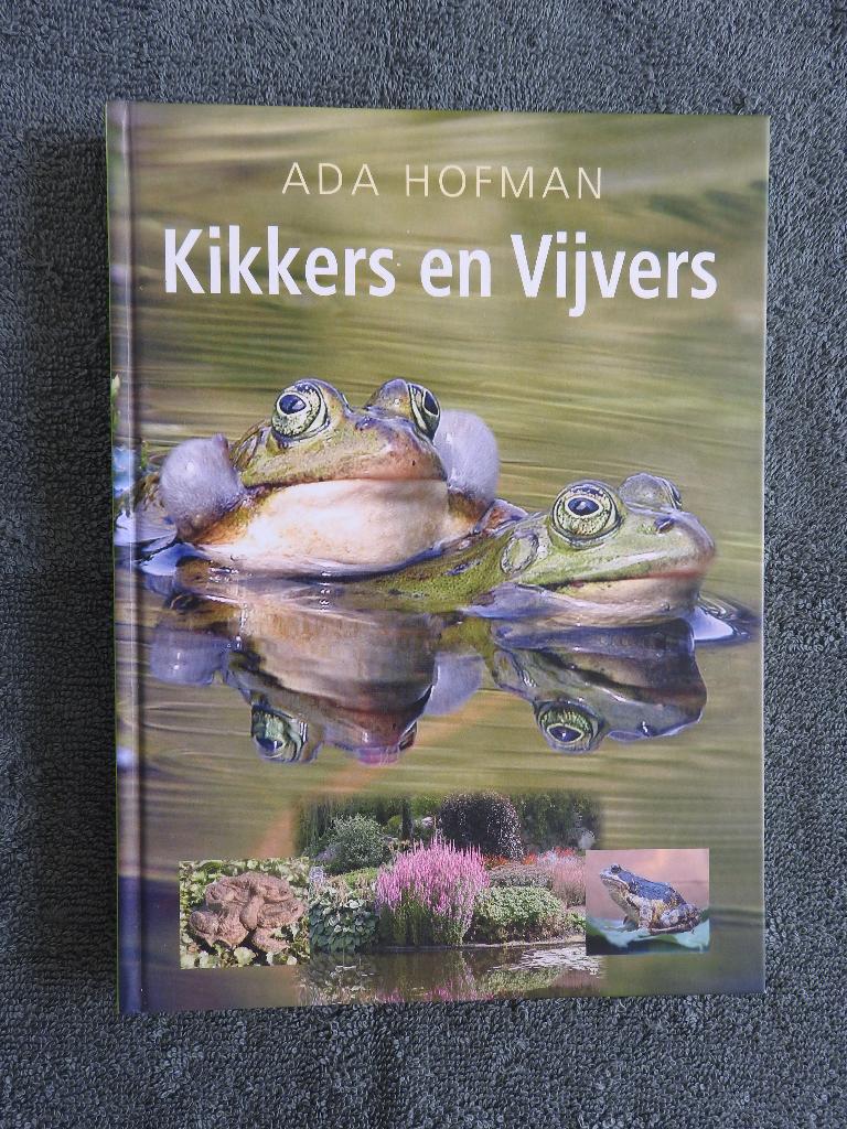Ada Hofman - Kikkers en Vijvers - GESIGNEERD, Boeken, Ophalen of Verzenden, Zo goed als nieuw