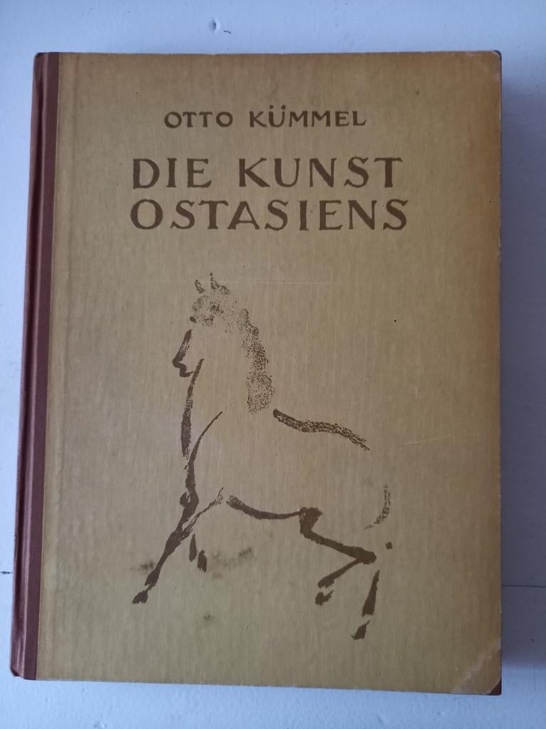 w15 Die Kunst Ostasiens - Otto Kümmel, Boeken, Ophalen of Verzenden, Gelezen, Overige onderwerpen