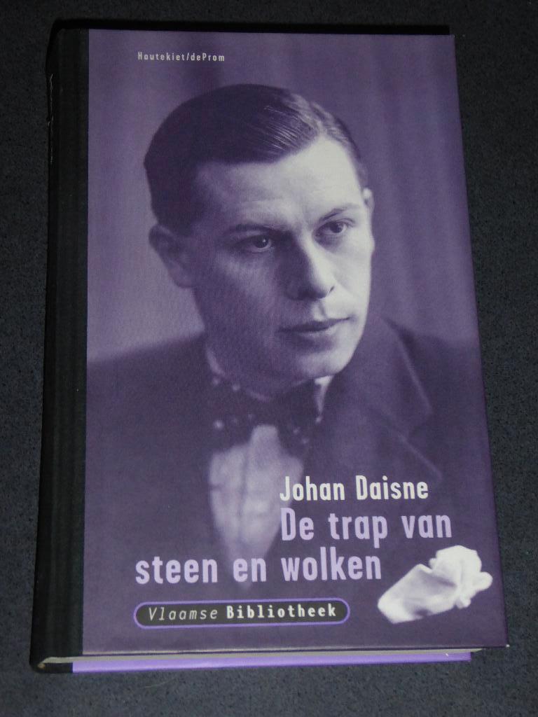 Johan Daisne - De trap van steen en wolken, België, Verzenden, Zo goed als nieuw, Johan Daisne