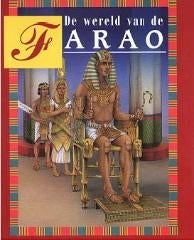 De wereld van de Farao, Ophalen of Verzenden, Zo goed als nieuw, Non-fictie