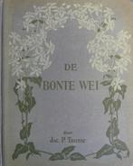 De Bonte Wei, Boeken, Natuur, Bloemen, Planten en Bomen, Ophalen of Verzenden, Zo goed als nieuw, Jac. P. Thijsse