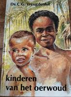 KINDEREN VAN HET OERWOUD DS.CG.VREUGDENHIL, Ophalen of Verzenden, Gelezen