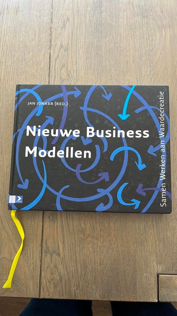 Jan Jonker - Nieuwe business modellen, Jan Jonker, Sociale wetenschap, Ophalen of Verzenden, Zo goed als nieuw