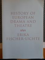 History of European Drama and Theatre - Erika Fischer-Lichte, Ophalen of Verzenden, Zo goed als nieuw, Erika Fischer-Lichte, Wereld overig