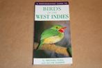 A Photographic Guide to Birds of the West Indies., Boeken, Ophalen of Verzenden, Zo goed als nieuw, Vogels