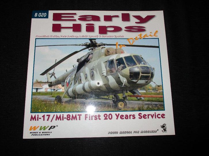 D-683,BOEK,WWP NO,B020,EARLY HIPS,Mi-17/Mi-8MT First 20 Year, Hobby en Vrije tijd, Modelbouw | Overige, Zo goed als nieuw, 1:32 tot 1:50