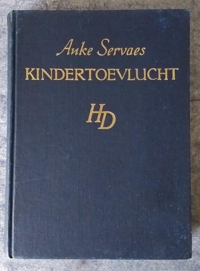 Kindertoevlucht - Anke Servaes 1947 [4831]  [BoPoRo], Ophalen of Verzenden, Zo goed als nieuw, Nederland, Servaes