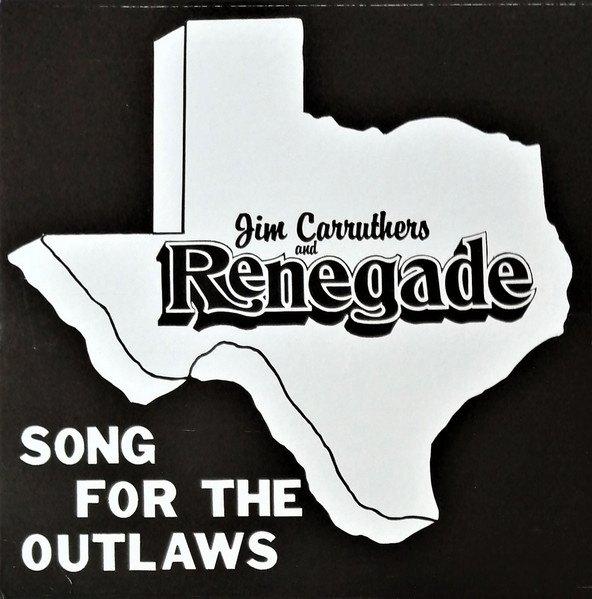 LP Jim Carruthers And Renegade – Song For The Outlaws, Cd's en Dvd's, Vinyl | Rock, Ophalen, Gebruikt, 12 inch, Singer-songwriter