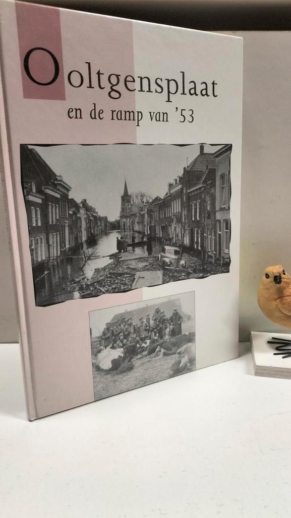 Bruijns , J. e.a.; Ooltgensplaat en de ramp van ‘53, Boeken, Geschiedenis | Stad en Regio, Gelezen, Ophalen of Verzenden