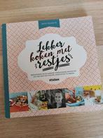 Lekker koken met restjes - Daisy Scholten, Gelezen, Daisy Scholten, Gezond koken, Tapas, Hapjes en Dim Sum