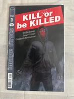 Kill or Be Killed #1 - Image Comics, Eén comic, Ophalen of Verzenden, Gelezen, Amerika