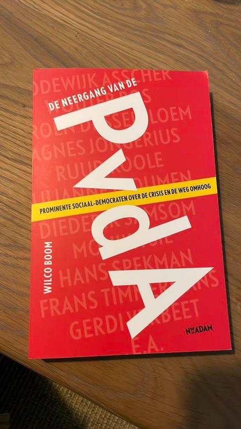 Wilco Boom - De neergang van de PvdA, Boeken, Geschiedenis | Wereld, Zo goed als nieuw, 20e eeuw of later, Verzenden