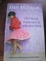 Het leven waarvoor je geboren bent., Boeken, Ophalen of Verzenden, Spiritualiteit algemeen