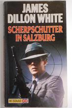 Scherpschutter in Salzburg - James Dillon White (1986), Boeken, Gelezen, Verzenden