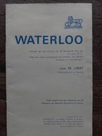 Waterloo, verhaal van de beroemde dag 18 Juni 1815, Ophalen of Verzenden