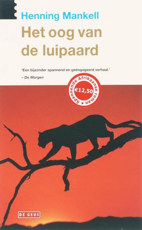 Henning Mankell - Het oog van de luipaard, Boeken, Romans, Gelezen, Nederland, Ophalen of Verzenden