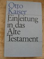 Otto Kaiser - Einleitung in das Alte Testament, Gelezen, Ophalen of Verzenden, Otto Kaiser