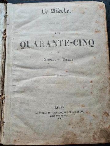 Antiek boek uit 1849 Alexandre Dumas les Quarante-Cinq
