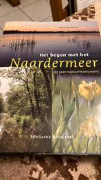 A. Beintema - Het begon met het Naardermeer, Ophalen of Verzenden, Zo goed als nieuw, A. Beintema