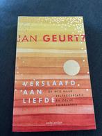 Jan Geurtz - Verslaafd aan liefde Jubileumeditie zgan, Boeken, Psychologie, Ophalen of Verzenden, Zo goed als nieuw, Jan Geurtz