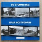 Bas van der Heiden: De stoomtram naar Oostvoorne 1e dr 1992, Ophalen of Verzenden, 20e eeuw of later, Zo goed als nieuw