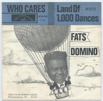 Fats Domino- Land of 1000 Dances / Who cares beschikbaar voor biedingen