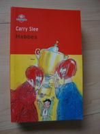 HEBBES door Carry Slee, Boeken, Kinderboeken | Jeugd | 10 tot 12 jaar, Ophalen of Verzenden, Zo goed als nieuw
