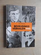 Bevrijdingsverhalen 1945 - Groningen Delfzijl Landwacht SD, Boeken, Ophalen of Verzenden, Tweede Wereldoorlog, Zo goed als nieuw