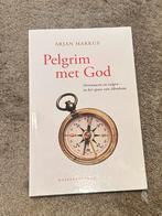 Arjan Markus - Pelgrim met God, Ophalen of Verzenden, Zo goed als nieuw, Arjan Markus