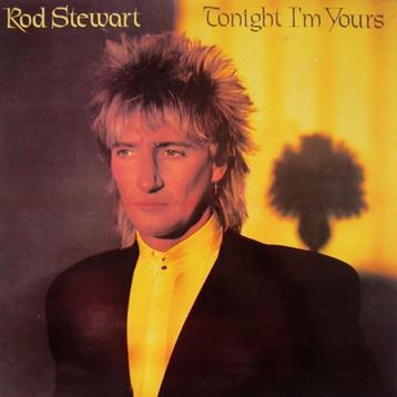 Single Rod Stewart"Tonight I'm Yours/Sonny"uit 1981 beschikbaar voor biedingen