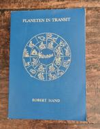 Planeten in transit Robert Hand in goede staat, Ophalen of Verzenden, Zo goed als nieuw, Astrologie, Achtergrond en Informatie